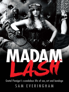 Everingham Madam Lash