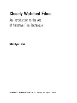 Fabe - Closely watched films: an introduction to the art of narrative film technique