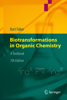 Faber - Biotransformations in Organic Chemistry: A Textbook