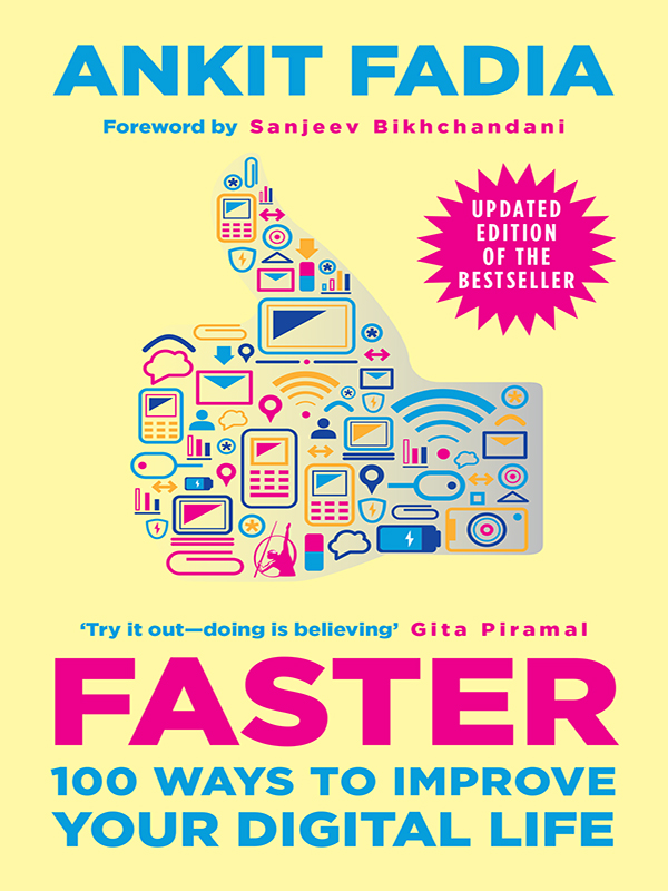 Faster 100 Ways to Improve Your Digital Life - image 3