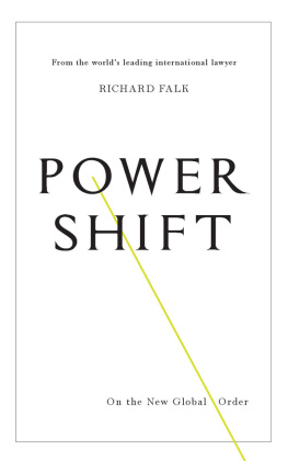 Falk - Power shift: on the new global order