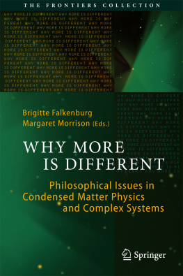 Falkenburg Brigitte - Why More Is Different Philosophical Issues in Condensed Matter Physics and Complex Systems