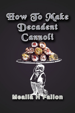 Fallon - How to Make Decadent Cannoli