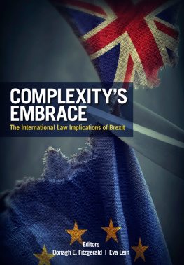 European Union - Complexitys embrace: the international law implications of Brexit