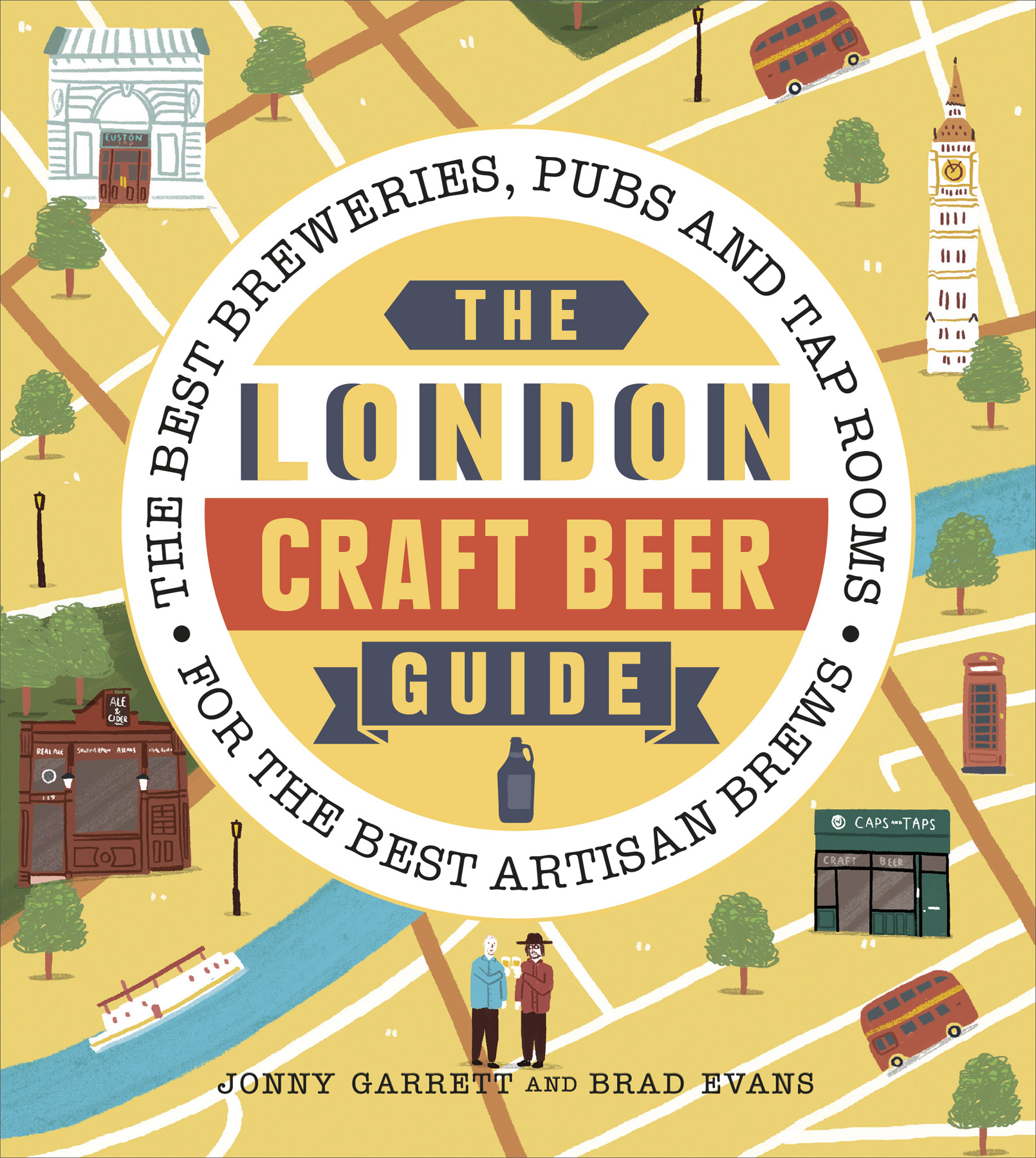 ABOUT THE BOOK Experience the very best craft beer in over 40 London pubs and - photo 1