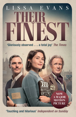 Evans - Their Finest: Now a major film starring Gemma Arterton and Bill Nighy