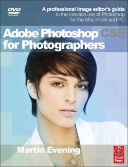 Evening - Adobe Photoshop CS5 for Photographers