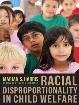 Courtney Mark E. - Racial Disproportionality in Child Welfare