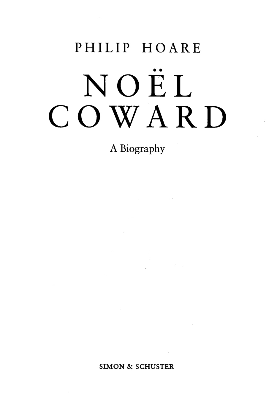 Nol Coward a biography - image 1