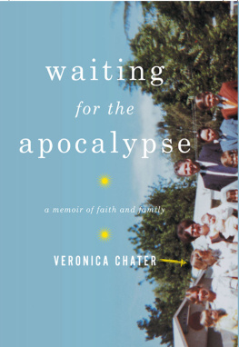 Catholic Church Waiting for the apocalypse: a memoir of faith and family