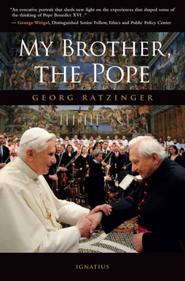 Catholic Church - My Brother, the Pope