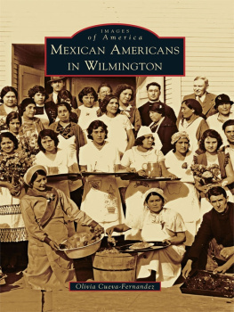 Cueva-Fernández - Mexican Americans in Wilmington