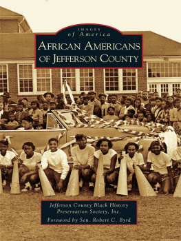 Jefferson County Black History Preservation Society (W. Va.) - African Americans of Jefferson County
