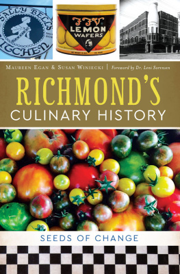 Egan Maureen - Richmonds Culinary History Seeds of Change