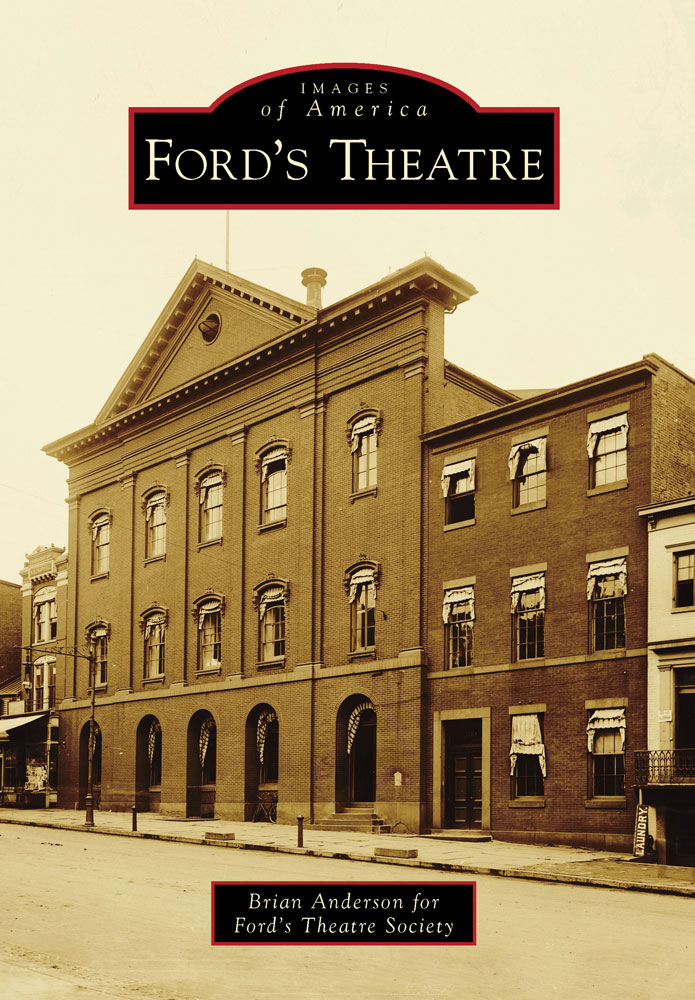 IMAGES of America FORDS THEATRE Fords Theatre in Washington DC combines - photo 1