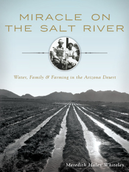 Haley family. - Miracle on the Salt River: water, family & farming in the Arizona desert