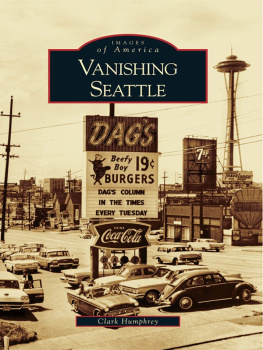 Humphrey - Vanishing Seattle