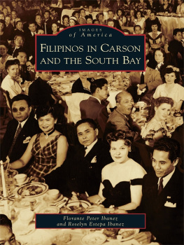 Ibanez Florante Peter Filipinos in Carson and the South Bay