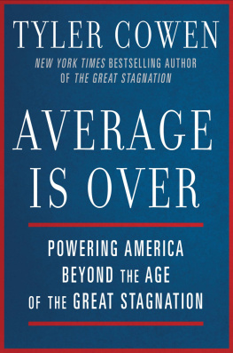 Cowen Average is over: powering America beyond the age of the great stagnation