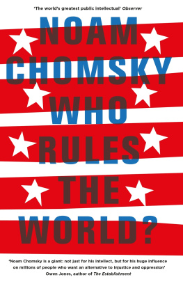 Chomsky - Who Rules the World?