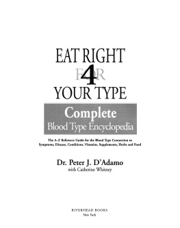 DAdamo - Eat Right for Your Type Complete Blood Type Encyclopedia