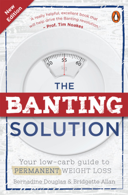 Douglas - Banting Solution: Your Low-Carb Guide To Permanent Weight Loss