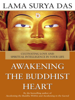 Das - Awakening the Buddhist Heart