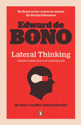 De Bono - Lateral Thinking: a Textbook of Creativity