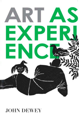 Dewey - Art as Experience