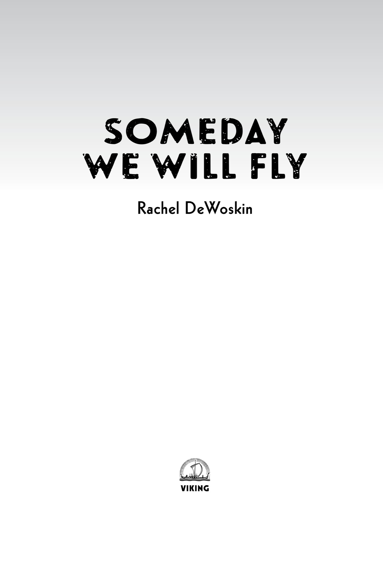 Someday We Will Fly - image 3