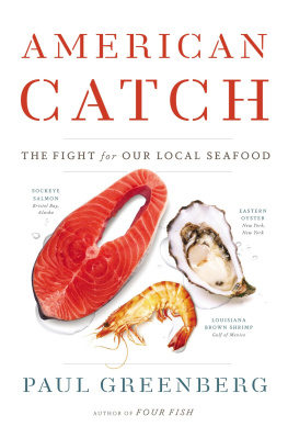 Greenberg American Catch: The Fight for Our Local Seafood