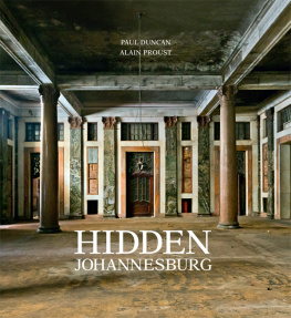 Duncan Paul - Hidden Johannesburg