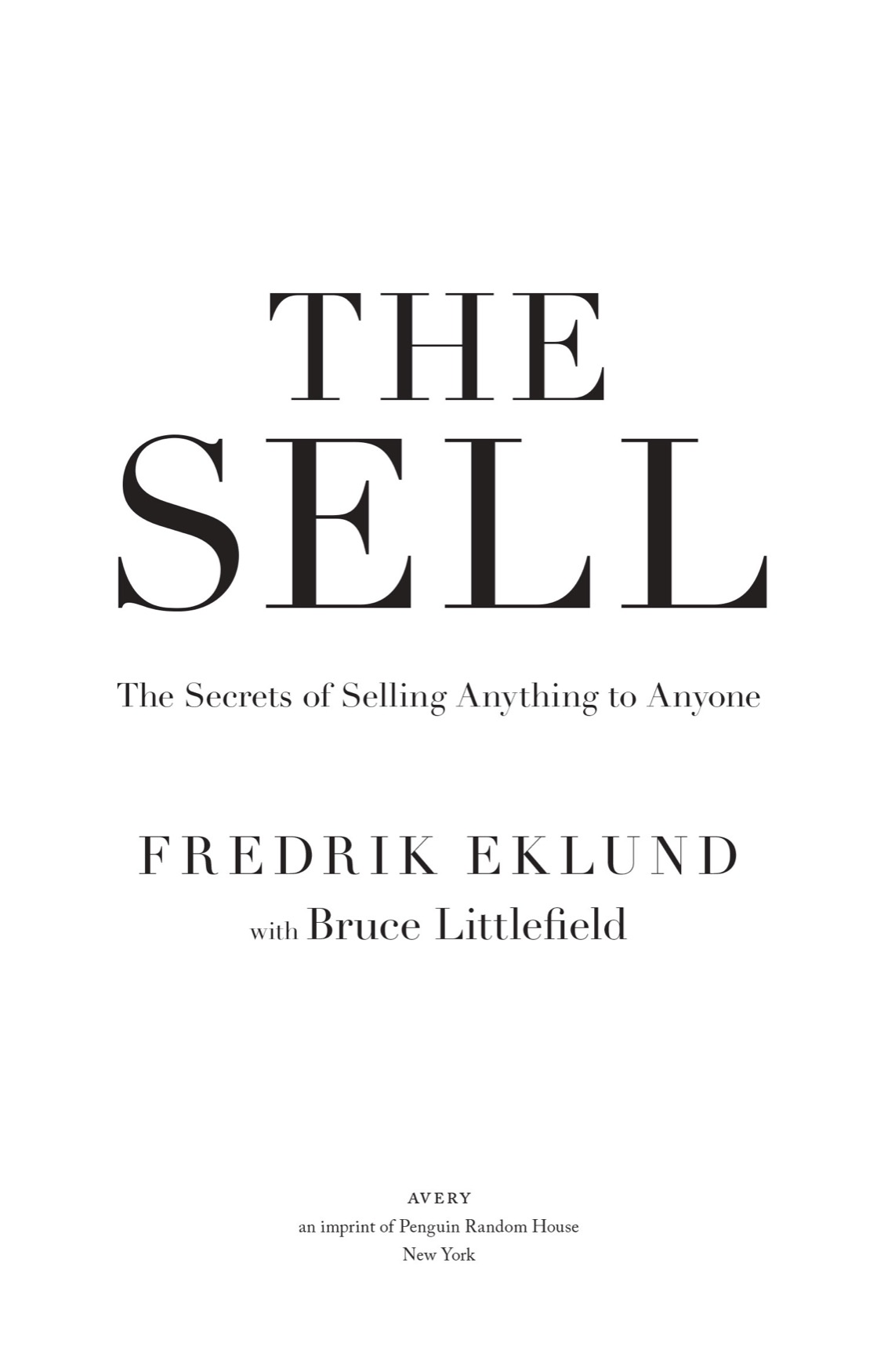 The sell the secrets of selling anything to anyone - image 2