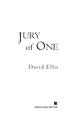 Ellis - Jury of One
