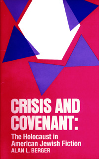 title Crisis and Covenant The Holocaust in American Jewish Fiction SUNY - photo 1