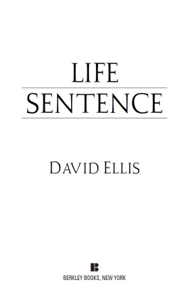 Ellis - Life Sentence