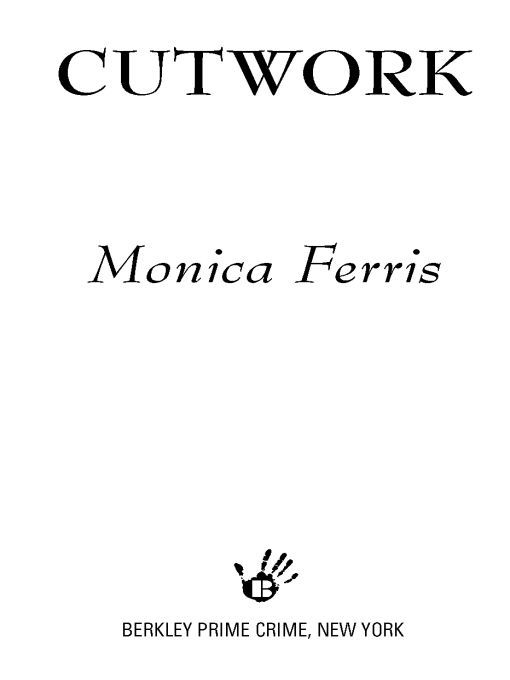 Table of Contents Praise for Monica Ferriss other Needlecraft Mysteries - photo 1