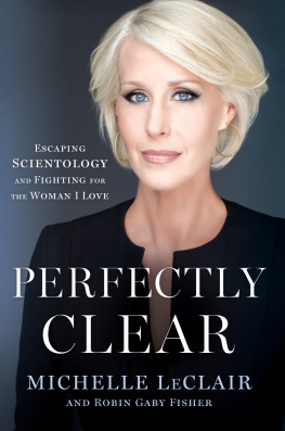 Fisher Robin Gaby - Perfectly clear: escaping Scientology and fighting for the woman I love