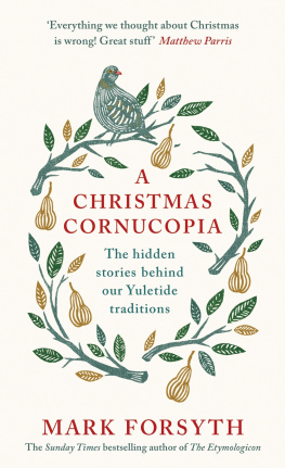 Forsyth - A Christmas cornucopia: the hidden stories behind our Yuletide traditions