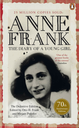 Frank Annelies Marie - The diary of a young girl: the definitive edition