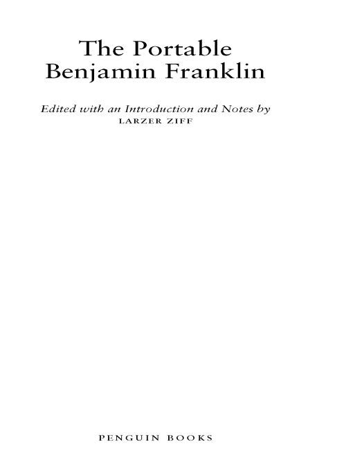 Table of Contents THE PORTABLE BENJAMIN FRANKLIN BENJAMIN FRANKLIN - photo 1