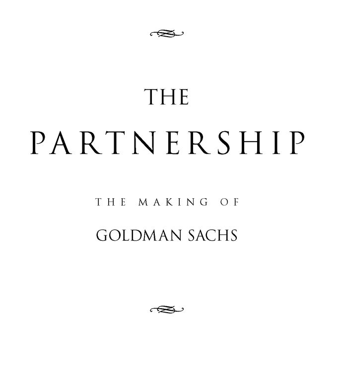 The partnership the making of Goldman Sachs - image 3