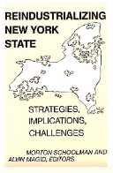 title Reindustrializing New York State Strategies Implications - photo 1