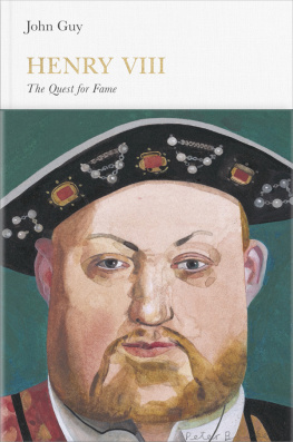 Guy John Alexander - Henry VIII: the quest for fame