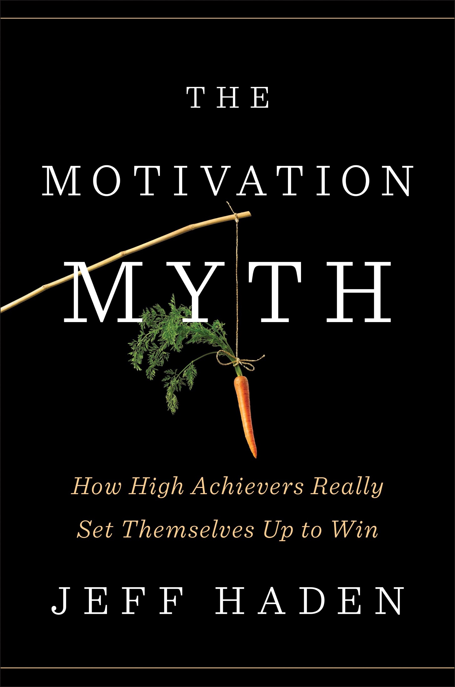 The motivation myth how high achievers really set themselves up to win - image 1