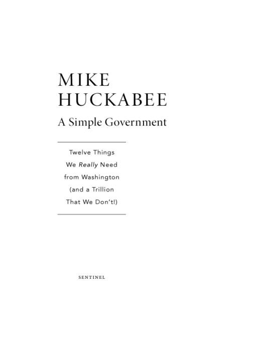 Table of Contents Also by Mike Huckabee A Simple Christmas Do the Right - photo 1