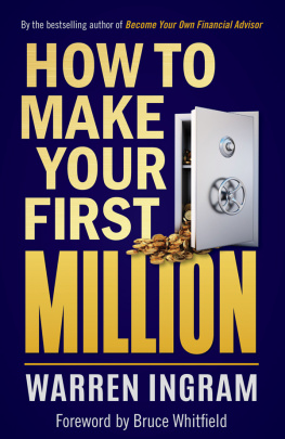 Ingram - How to Make Your First Million