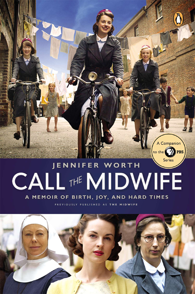 Praise for Call the Midwife Worth is indeed a natural storytellerin the best - photo 1