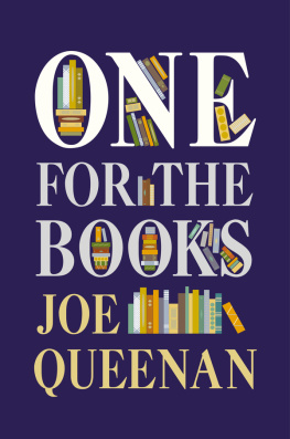 Joe Queenan - One for the Books