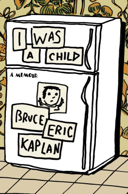 Kaplan I Was a Child